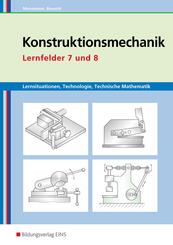 Konstruktionsmechanik: Technologie, Technische Mathematik