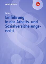Einf&uuml;hrung in das Arbeits- und Sozialversicherungsrecht