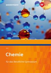 Chemie f&uuml;r das Berufliche Gymnasium