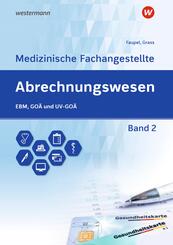 Abrechnungswesen f&uuml;r die Medizinische Fachangestellte