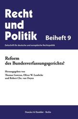 Reform des Bundesverfassungsgerichts?
