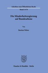Die Minderheitsregierung auf Bundesebene.