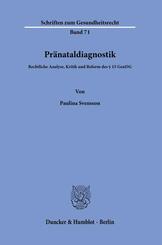 Pr&auml;nataldiagnostik.