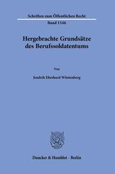 Hergebrachte Grunds&auml;tze des Berufssoldatentums
