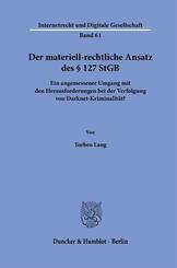 Der materiell-rechtliche Ansatz des &sect; 127 StGB