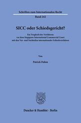 SICC oder Schiedsgericht?