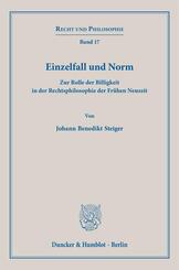 Einzelfall und Norm
