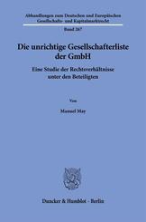 Die unrichtige Gesellschafterliste der GmbH