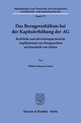 Das Bezugsverh&auml;ltnis bei der Kapitalerh&ouml;hung der AG