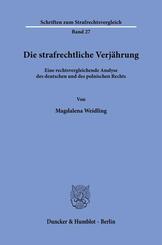 Die strafrechtliche Verj&auml;hrung