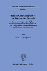 Health Care Compliance im Datenschutzbereich