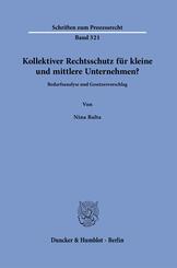 Kollektiver Rechtsschutz f&uuml;r kleine und mittlere Unternehmen?