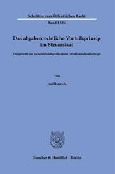 Das abgabenrechtliche Vorteilsprinzip im Steuerstaat
