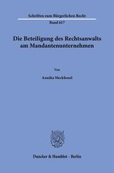 Die Beteiligung des Rechtsanwalts am Mandantenunternehmen