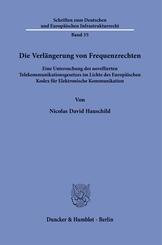 Die Verl&auml;ngerung von Frequenzrechten