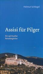 Assisi f&uuml;r Pilger