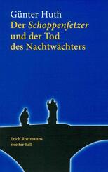 Der Schoppenfetzer und der Tod des Nachtw&auml;chters