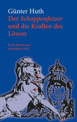 Der Schoppenfetzer und die Krallen des L&ouml;wen
