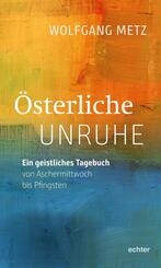 &Ouml;sterliche Unruhe