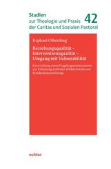 Beziehungsqualit&auml;t - Interventionsqualit&auml;t - Umgang mit Vulnerabilit&auml;t