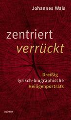 zentriert verr&uuml;ckt