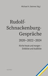 Rudolf- Schnackenburg- Gespr&auml;che 2020 - 2022 - 2024