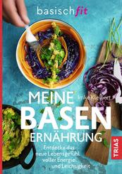 Meine Basenern&auml;hrung