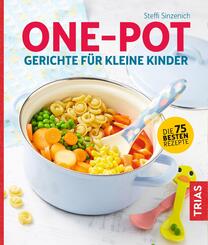 One-Pot - Gerichte f&uuml;r kleine Kinder