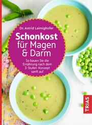 Schonkost f&uuml;r Magen und Darm