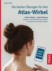 Die besten &Uuml;bungen f&uuml;r den Atlas-Wirbel