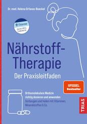N&auml;hrstoff-Therapie - Der Praxisleitfaden