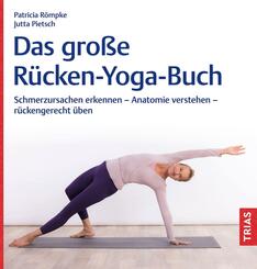 Das gro&szlig;e R&uuml;cken-Yoga-Buch