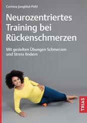Neurozentriertes Training bei R&uuml;ckenschmerzen