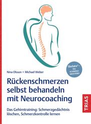 R&uuml;ckenschmerzen selbst behandeln mit Neurocoaching