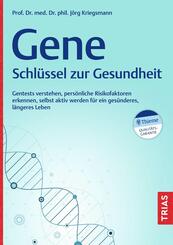Gene - Schl&uuml;ssel zur Gesundheit