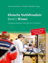 Klinische Notfallmedizin - Wissen.Bd.1