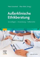 Au&szlig;erklinische Ethikberatung