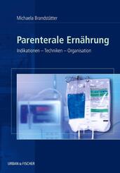 Parenterale Ern&auml;hrung