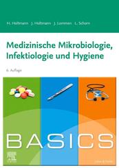 BASICS Medizinische Mikrobiologie, Hygiene und Infektiologie