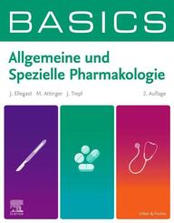 BASICS Allgemeine und Spezielle Pharmakologie