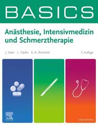 BASICS An&auml;sthesie, Intensivmedizin und Schmerztherapie