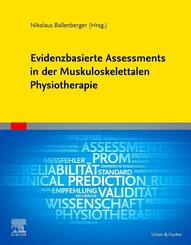 Evidenzbasierte Assessments in der Muskuloskelettalen Physiotherapie