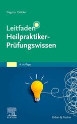 Leitfaden Heilpraktiker-Pr&uuml;fungswissen