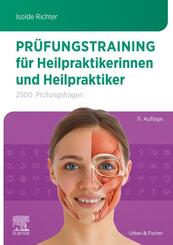 Pr&uuml;fungstraining f&uuml;r Heilpraktikerinnen und Heilpraktiker