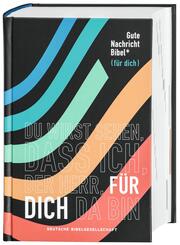 Gute Nachricht Bibel - Edition "f&uuml;r dich"