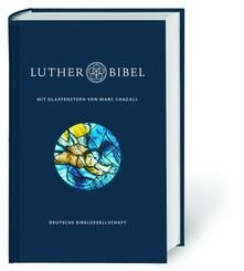 Lutherbibel, Luther&uuml;bersetzung revidiert 2017, mit Glasfenstern von Marc Chagall