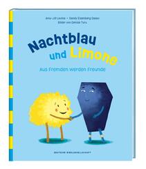 Nachtblau und Limone. Aus Fremden werden Freunde. Mit N&auml;chstenliebe Vorurteile &uuml;berwinden. Christliche Kindergeschichte &uuml;ber Hilfsbereitschaft. Bilderbuch zum Vorlesen ab 5 Jahren.