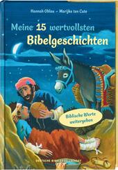 Meine 15 wertvollsten Bibelgeschichten. Liebevoll illustriertes Vorlesebuch ab 5 Jahren: Kindern biblische Werte weitergeben und erkl&auml;ren. Mit Tipps f&uuml;r Familien und p&auml;dagogische Fachkr&auml;fte