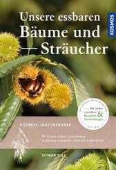 Unsere essbaren B&auml;ume und Str&auml;ucher