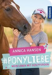 #Ponyliebe - Mein Leben mit den Pferden